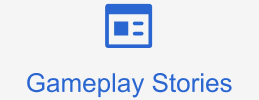 Gameplay Stories
